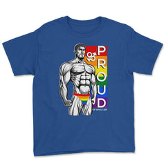 Proud of Who I am Gay Pride Muscle Man Gift graphic Youth Tee - Royal Blue