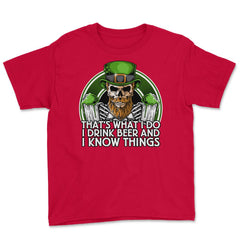 That's What I do, I Drink Beer and I Know Things Youth Tee - Red