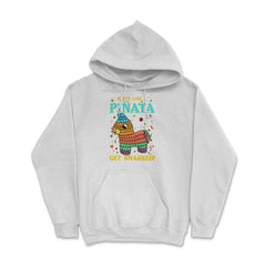 Cinco de mayo Funny Party like a Pinata and Get SMASHED! print Hoodie - White