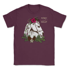 Christmas Horse Merry and Bright Equine T-Shirt Tee Gift Unisex - Maroon