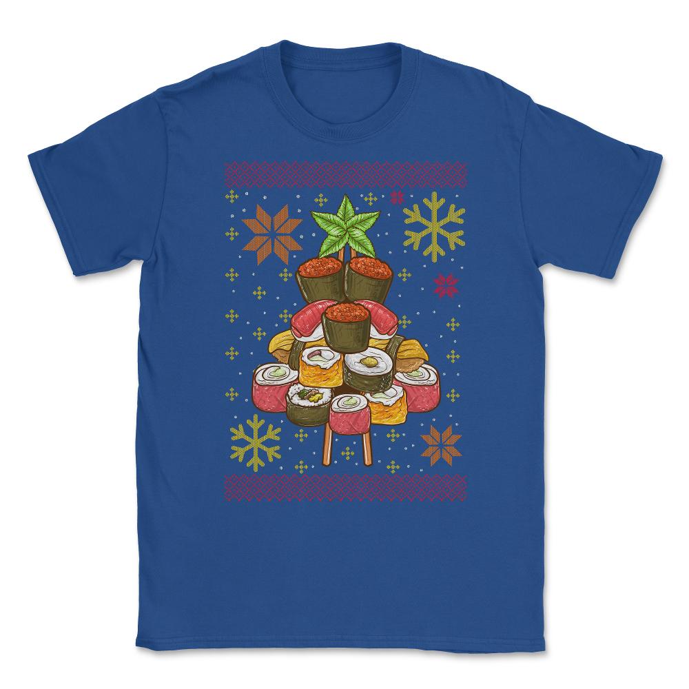 Sushi Ugly Christmas Tree Sweater Style Funny Humo Unisex T-Shirt - Royal Blue