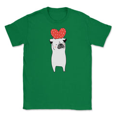 Dog with Heart Happy Valentine Funny Gift print Unisex T-Shirt - Green
