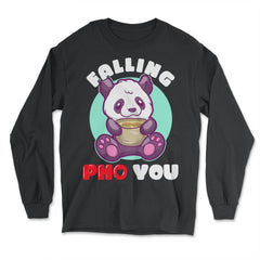 Falling Pho You Panda Pho Sho Funny Vietnamese Cuisine graphic - Long Sleeve T-Shirt - Black