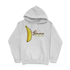 Banana is My Spirit Fruit Funny Humor Gift product Hoodie - White