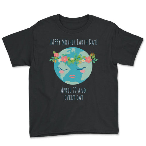 Mother Earth Day T-Shirt Gift for Earth Day  Youth Tee - Black