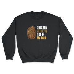 Chicken Nuggets Are In My DNA Hilarious product - Unisex Sweatshirt - Black