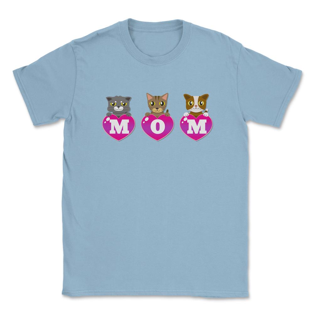 Mom Cat lover hearts Unisex T-Shirt - Light Blue