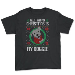 All I want for XMAS is my Doggie Funny T-Shirt Tee Gift Youth Tee - Black