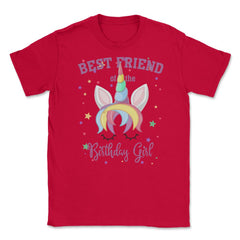 Best Friend of the Birthday Girl! Unicorn Face print Gift Unisex - Red