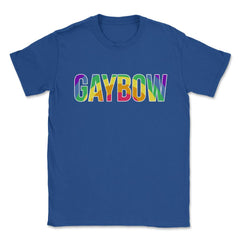 Gaybow Rainbow Word Gay Pride Month t-shirt Shirt Tee Gift Unisex - Royal Blue