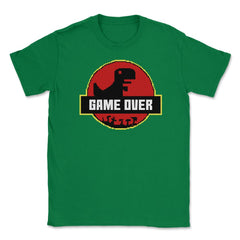 Game Over Back to Retro Dinosaur Shirt Gift T-Shirt Unisex T-Shirt - Green