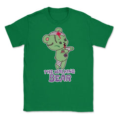 The Walking Bear Funny Halloween Zombie Bear Unisex T-Shirt - Green