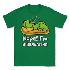 Nope! I’m Hibernating Funny Kawaii Dinosaur Sleeping product Unisex - Green