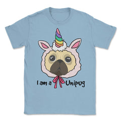 I am a Unipug graphic Funny Humor pug gift tee Unisex T-Shirt - Light Blue