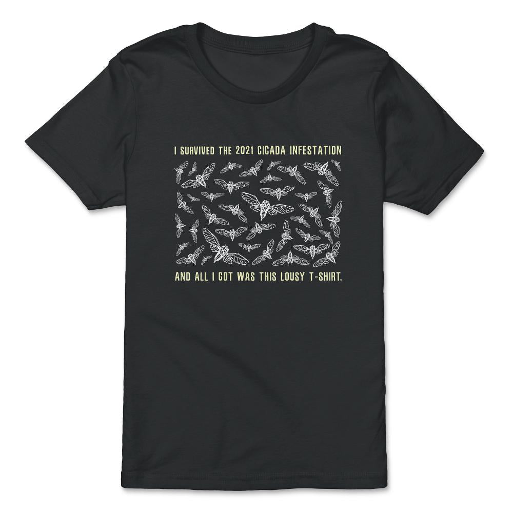 I Survived the 2021 Cicada Infestation Funny Meme Design product - Premium Youth Tee - Black