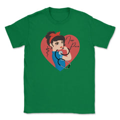 Nurse Power T-Shirt Nursing Shirt Gift Unisex T-Shirt - Green