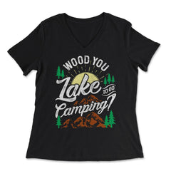 Wood You Lake To Go Camping? Vintage Hilarious Camp Pun product - Women's V-Neck Tee - Black