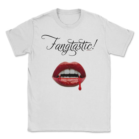 Fangtastic/Vampire Theme Unisex T-Shirt - White