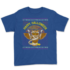 Happy Halloween Mummy Owl Funny Ugly Sweater Youth Tee - Royal Blue