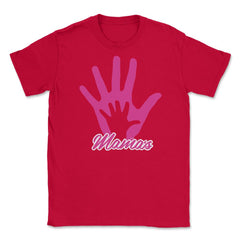 Mamas Hand Unisex T-Shirt - Red