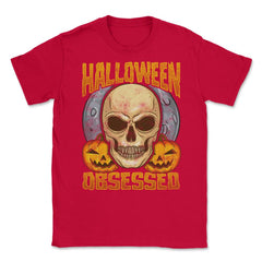 Halloween Obsessed Creepy Skull & Jack o lanterns Unisex T-Shirt - Red
