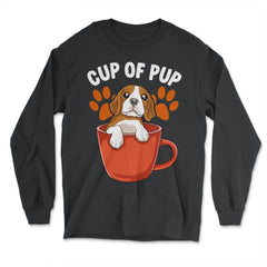 Beagle Cup of Pup Cute Funny Puppy design - Long Sleeve T-Shirt - Black
