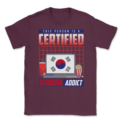 This Person Is A Certified K-Drama Addict Korean Drama Fan print - Maroon