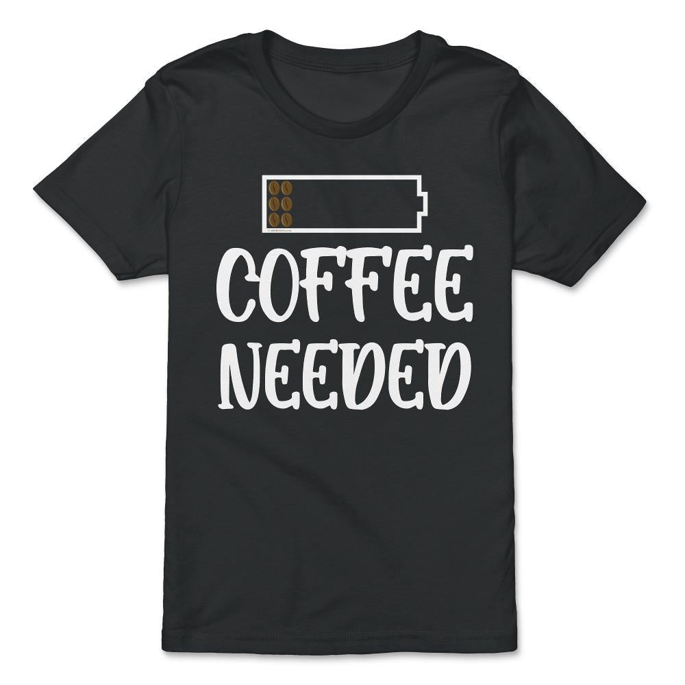 Funny Coffee Needed Low Battery Coffee Beans Humor design - Premium Youth Tee - Black