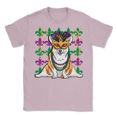 Mardi Gras Corgi with Masquerade Mask Funny Gift design Unisex T-Shirt - Light Pink
