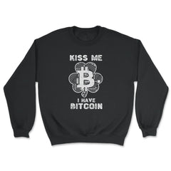 Kiss Me I have Bitcoin For Crypto Fans or Traders product - Unisex Sweatshirt - Black