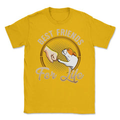 Pug Funny Best Friends For Life Dog Lover graphic Unisex T-Shirt - Gold