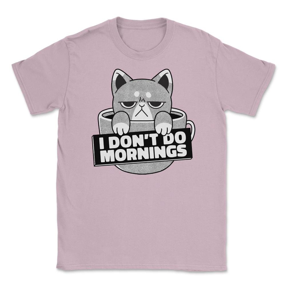 I Don’t Do Mornings Funny Crabby Cat In Coffee Cup Meme graphic - Light Pink