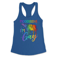 Mooooove I’m Gay Cow Gay Pride LGBTQ Rainbow Flag design Women's - Royal