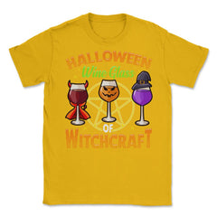 Halloween Wine Glass of Witchcraft Wine Glasses Unisex T-Shirt - Gold