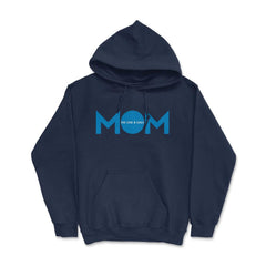 Mom the one & only Hoodie - Navy