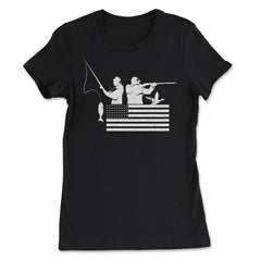 Fishing And Hunting USA Flag Patriotic Fisherman Hunter print - Women's Tee - Black