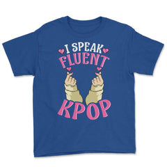 I speak Fluent K-Pop Korean Love Sign Fingers for Music Fans print - Royal Blue