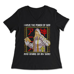I Have the Power of God and Anime on My Side! Manga Theme graphic - Women's V-Neck Tee - Black