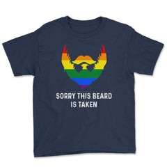Sorry This Beard is Taken Gay Rainbow Flag Funny Gay Pride graphic - Navy