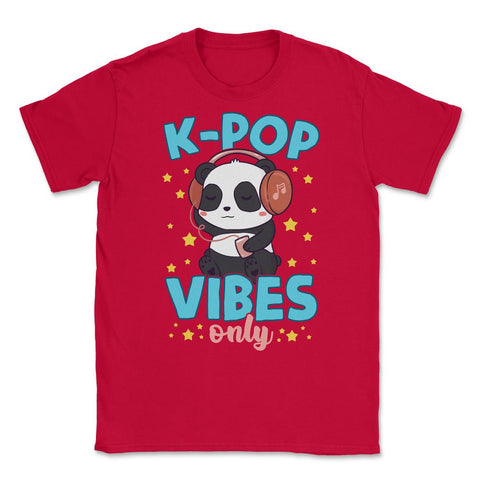 K-POP Vibes Only Funny Panda with Headphones graphic Unisex T-Shirt - Red