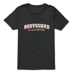 Bodyguard for my new baby brother-Big Brother graphic - Premium Youth Tee - Black