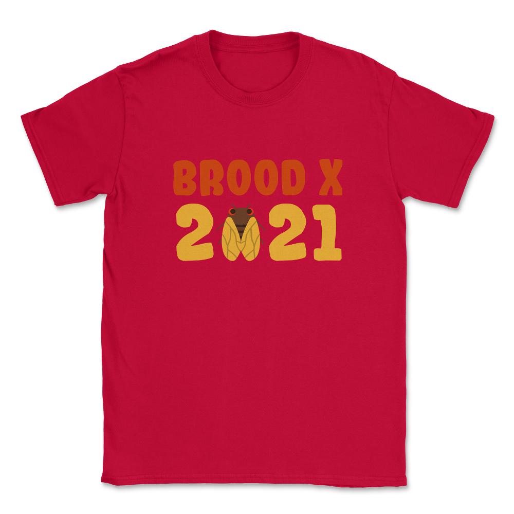 Cicada Brood X 2021 Reemergence Theme Design graphic Unisex T-Shirt - Red