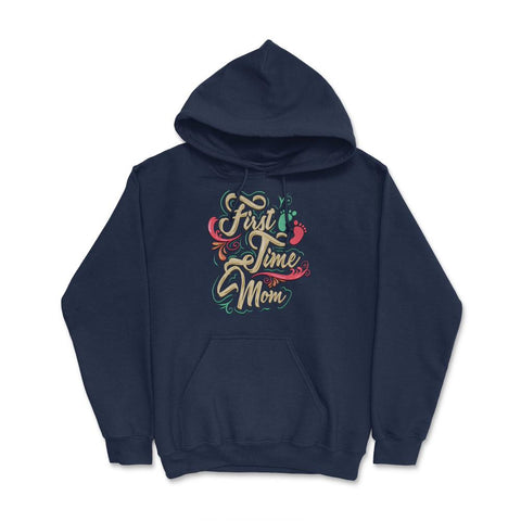 First Time Mom Hoodie - Navy