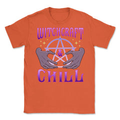 Witchcraft and Chill Occult Pentagram Halloween Unisex T-Shirt - Orange