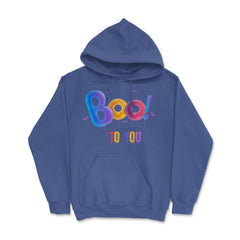 Boo to you Hoodie - Royal Blue