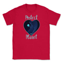Protect our Planet T-Shirt Gift for Earth Day  Unisex T-Shirt - Red