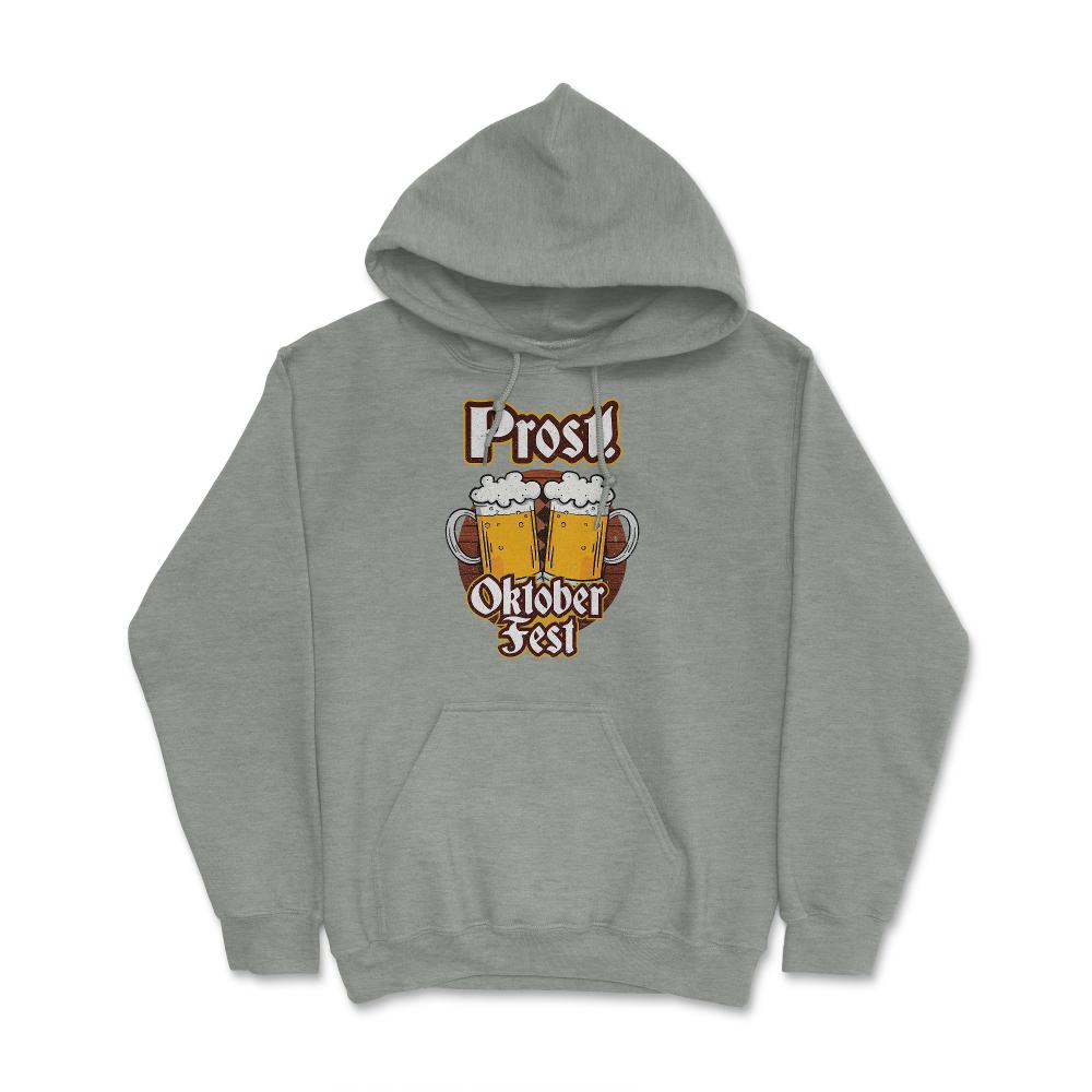Prost! Oktoberfest Shirt Beer Festival Gift Tee Hoodie - Grey Heather