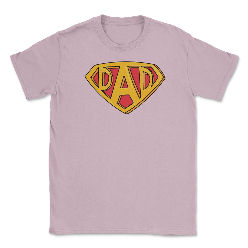 Super Dad Insignia Unisex T-Shirt - Light Pink