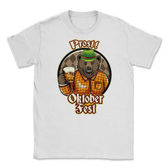 Prost! Oktoberfest Bear Shirt Beer Gift T Shirt Unisex T-Shirt - White