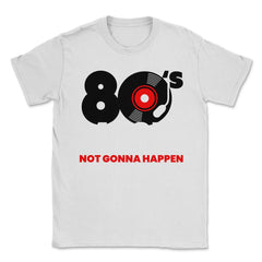 80’s Music is the Best Retro Eighties Style Music Lover Meme graphic - White